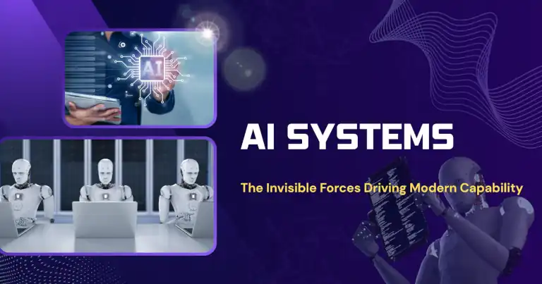 AI Systems visual showing robots and digital interfaces that illustrate the invisible forces shaping modern capabilities and intelligent automation.